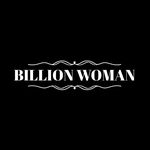 Profile avatar of billionwomanofficial