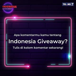 One of the top publications of @indonesiagiveaway_trans7 which has 5.7K likes and 4.1K comments